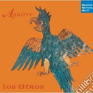 Los Otros - Aguirre cd musicale di Otros Los
