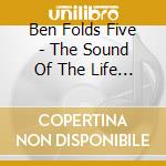 Ben Folds Five - The Sound Of The Life Of The Mind cd