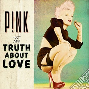 Pink - The Truth About Love cd musicale di Pink