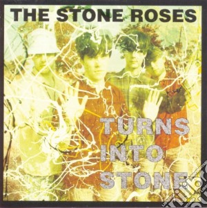 Stone Roses (The) - Turns Into Stone cd musicale di The Stone roses