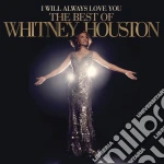 Whitney Houston - I Will Always Love You - The Best Of cd