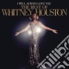 Whitney Houston - I Will Always Love You - The Best Of cd