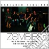 Zombies (The) - Extended Versions cd