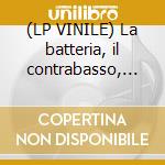 (LP VINILE) La batteria, il contrabasso, eccetera lp vinile di Lucio Battisti