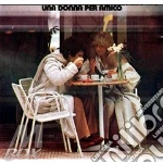 (LP VINILE) Una donna per amico cd