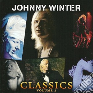 Johnny Winter - Classics cd musicale di Johnny Winter