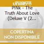 P!Nk - The Truth About Love (Deluxe V (2 Cd) cd