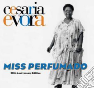 Miss perfumado - 20th anniversary cd musicale di Cesaria Evora