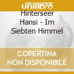 Hinterseer Hansi - Im Siebten Himmel cd