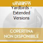 Yardbirds - Extended Versions cd