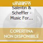 Salentin & Scheffler - Music For Domestic Disagreements cd musicale di Salentin & Scheffler