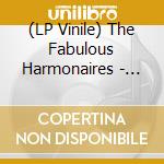 (LP Vinile) The Fabulous Harmonaires - King Of The World