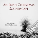Seamus Begley - Irish Christmas Soundscape cd