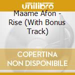 Maame Afon - Rise (With Bonus Track) cd