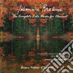 Johannes Brahms - The Complete Late Works For Clarinet