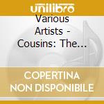 Various Artists - Cousins: The Songs Of Beck & May cd