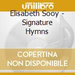 Elisabeth Sooy - Signature Hymns cd