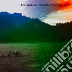 New American Farmers - Brand New Day (Cdrp) cd