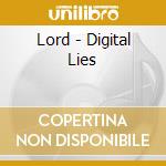 Lord - Digital Lies cd