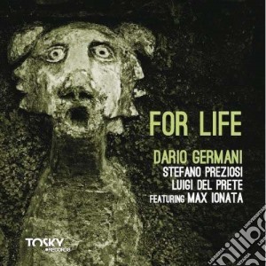 Dario Germani - For Life cd musicale di Dario Germani