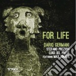 Dario Germani - For Life