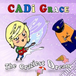 Cadi Grace - Craziest Dream cd musicale di Cadi Grace