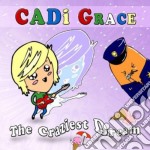 Cadi Grace - Craziest Dream