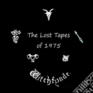 Witchfynde - The Lost Tapes Of 1975 cd musicale di Witchfynde