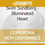 Sven Sundberg - Illuminated Heart cd