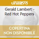 Gerald Lambert - Red Hot Peppers cd
