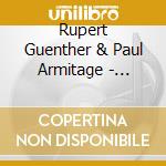 Rupert Guenther & Paul Armitage - Gratitude cd