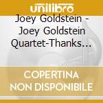 Joey Goldstein - Joey Goldstein Quartet-Thanks Charlie cd musicale di Joey Goldstein
