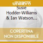 Susie Hodder-Williams & Ian Watson - The Tao Of Homeopathy cd musicale di Susie Hodder