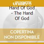 Hand Of God - The Hand Of God cd