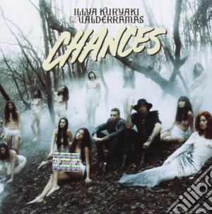 Illya Kuryaki & The Valderramas - Chances cd musicale di Illya Kuryaki & The Valderrama