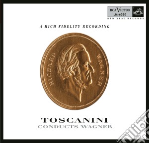 Toscanini Conducts Wagner (5 Cd) cd musicale di Arturo Toscanini
