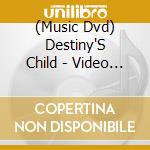 (Music Dvd) Destiny'S Child - Video Anthology cd