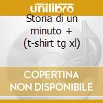 Storia di un minuto + (t-shirt tg xl) cd musicale di Premiata Forneria Marconi