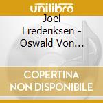 Joel Frederiksen - Oswald Von Wolkenstein cd