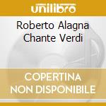 Roberto Alagna Chante Verdi cd