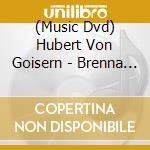 (Music Dvd) Hubert Von Goisern - Brenna Tuats Scho Lang cd