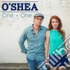 O'Shea - One + One cd