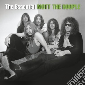 Mott The Hoople - Essential (2 Cd) cd musicale di Mott The Hoople