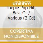 Joepie Pop Hits Best Of / Various (2 Cd) cd