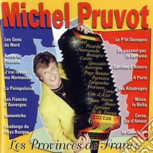 Michel Pruvot - Les Provinces De France cd musicale di Michel Pruvot