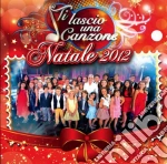 Ti lascio una canzone natale 2012 cd