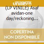 (LP VINILE) Asaf avidan-one day/reckoning song 12'