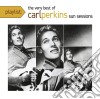 Carl Perkins - Playlist - The Very Best Of cd