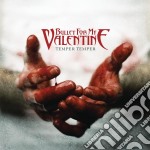 Bullet For My Valentine - Temper Temper (Deluxe Version)