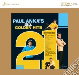 Paul Anka - 21 Golden Hits cd musicale di Paul Anka